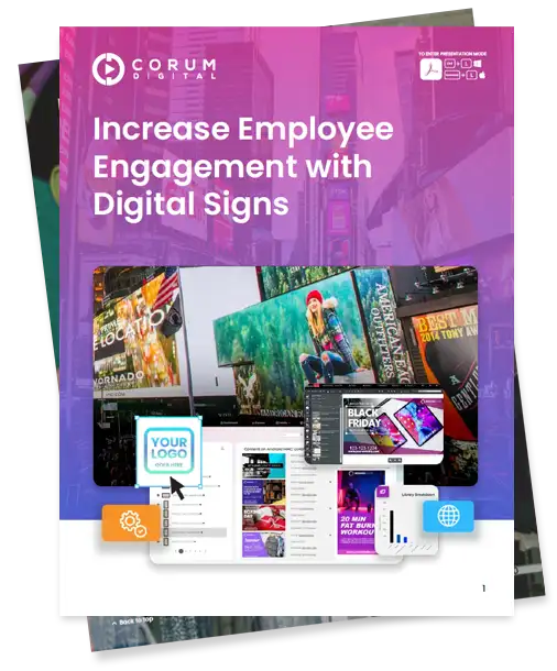 Increase Employee Engagement with Digital Signs
