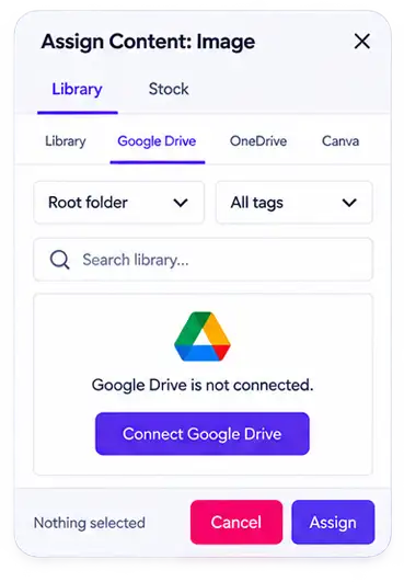 Assign Content dialog with Library, Google Drive, OneDrive, and Canva tabs in the Layout Designer